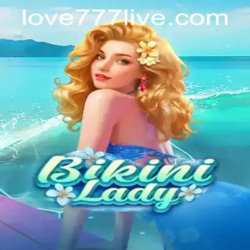 BikiniLady: Dive into the World of Adventure and Excitement