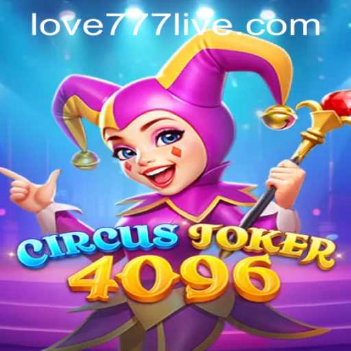 Discover the Exciting World of CircusJoker4096: A Mesmerizing Gaming Experience