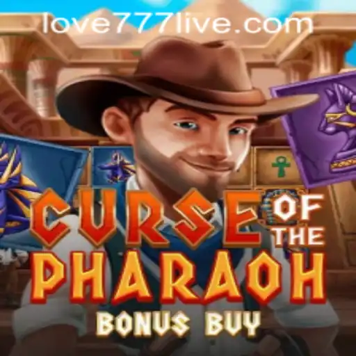 Explore the Mysteries of 'Curse of the Pharaoh: Bonus Buy' and Discover Love777 PH Login Adventure