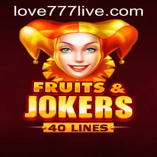 Exploring the Exciting World of FruitsAndJokers40: A Casino Adventure with Love777 PH Login
