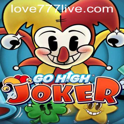 GoHighJoker: A Thrilling Gaming Experience in the World of Love777 PH
