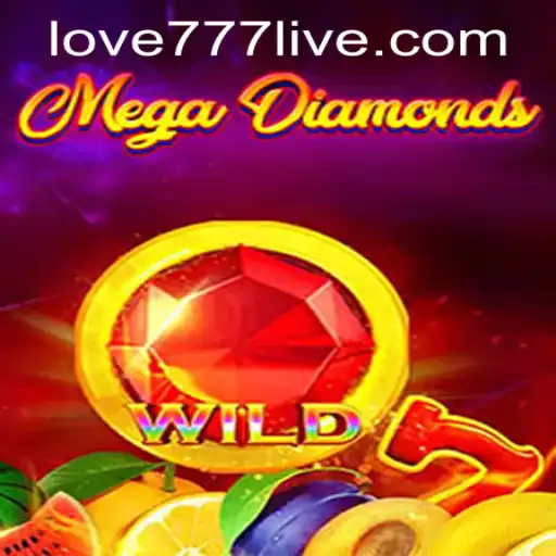 MegaDiamond: A Gem-Packed Adventure and the Role of Love777 PH Login