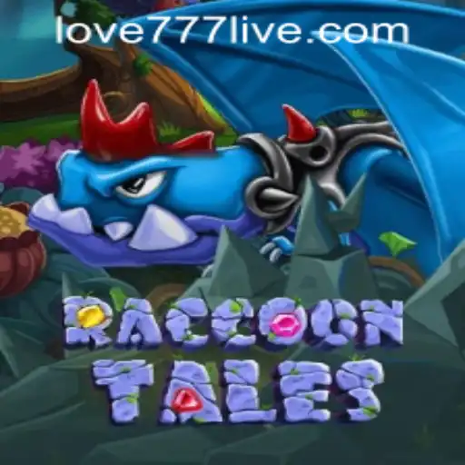 RaccoonTales: Unlocking the World of Adventure with Love777 PH Login