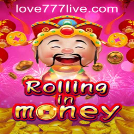 RollingInMoney: A New Game Adventure with Love777 PH Login Enhancements