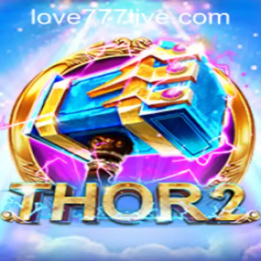 Discover the Exciting World of Thor2 and Love777 PH Login