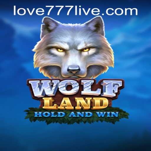 Unveiling WolfLand: A New Adventure Awaits with Love777 PH Login